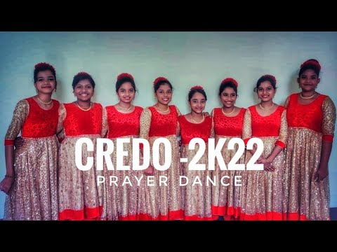 Nee Niramayan  Prayer Dance  Credo 2k22
