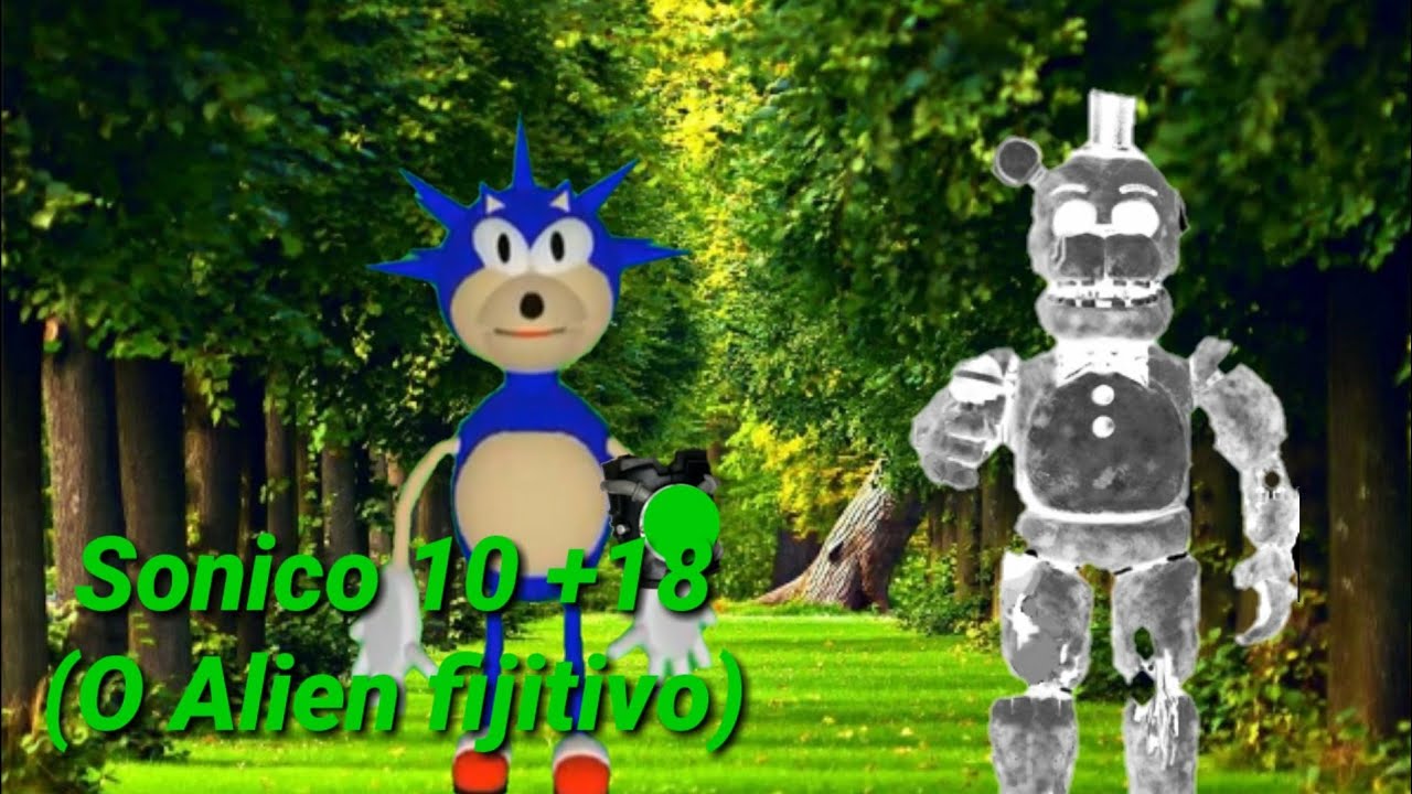 Sonico 10 +18 EP 5(O alien fujitivo)Meta:10 likes!