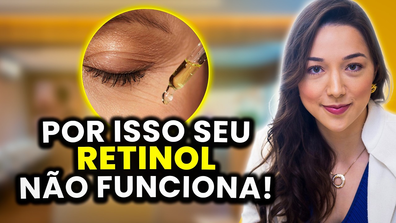 Retinol não está funcionando? Descubra 10 razões comuns!