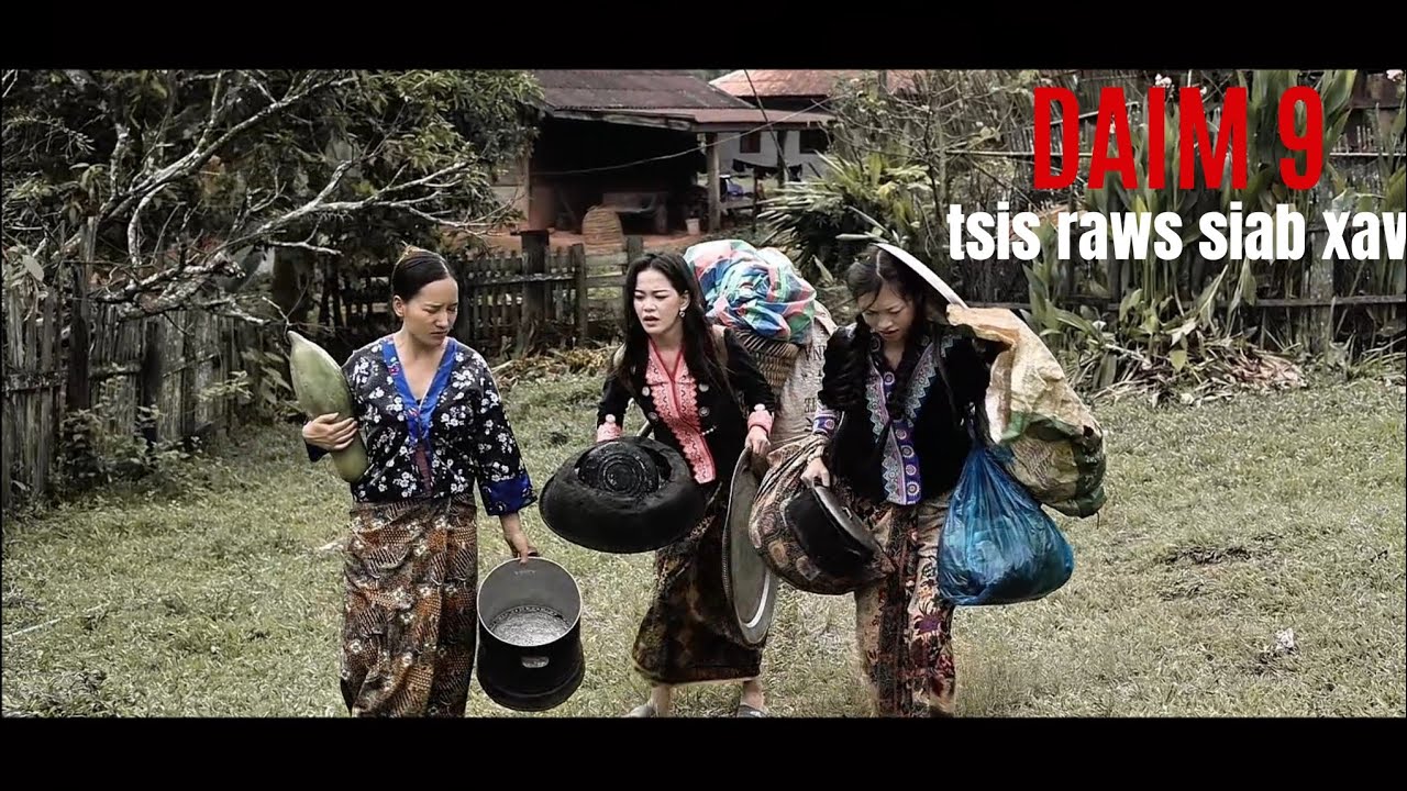 TSIS RAWS SIAB XAV daim 9 movie funny lis foom vaj 