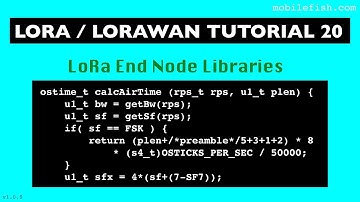LoRa/LoRaWAN tutorial 20: LoRa End Node Libraries
