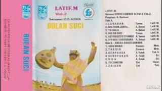Latif M. - Bulan Suci Vol. 2 ( Full Album )