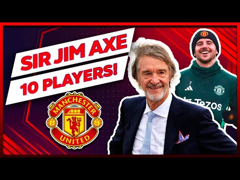 🛑 RUTHLESS SIR JIM TO SELL 10 PLAYERS!! key player makes HUGE RETURN!!