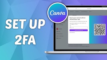 How to Set Up 2 Factor Authentication (MFA) on Canva