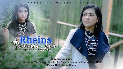 Rheina - Perceraian Lara ( Video Music Official )
