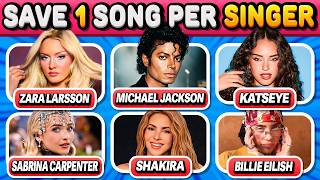 Save One Song Per Singer  6  Per Singer   Quiz 2026