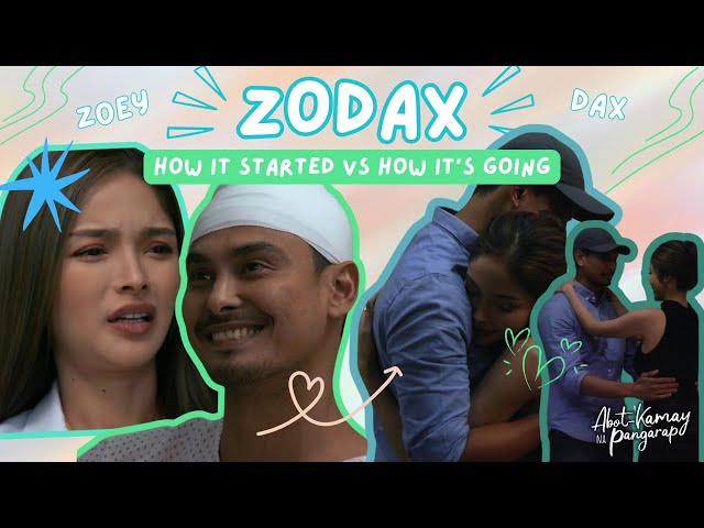 Abot Kamay Na Pangarap: A ZoDax love story | Online Exclusive class=