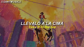 Becky G & Arya Starr - Take It To The Top | Spider-Man: Across the Spider-Verse // Sub Español