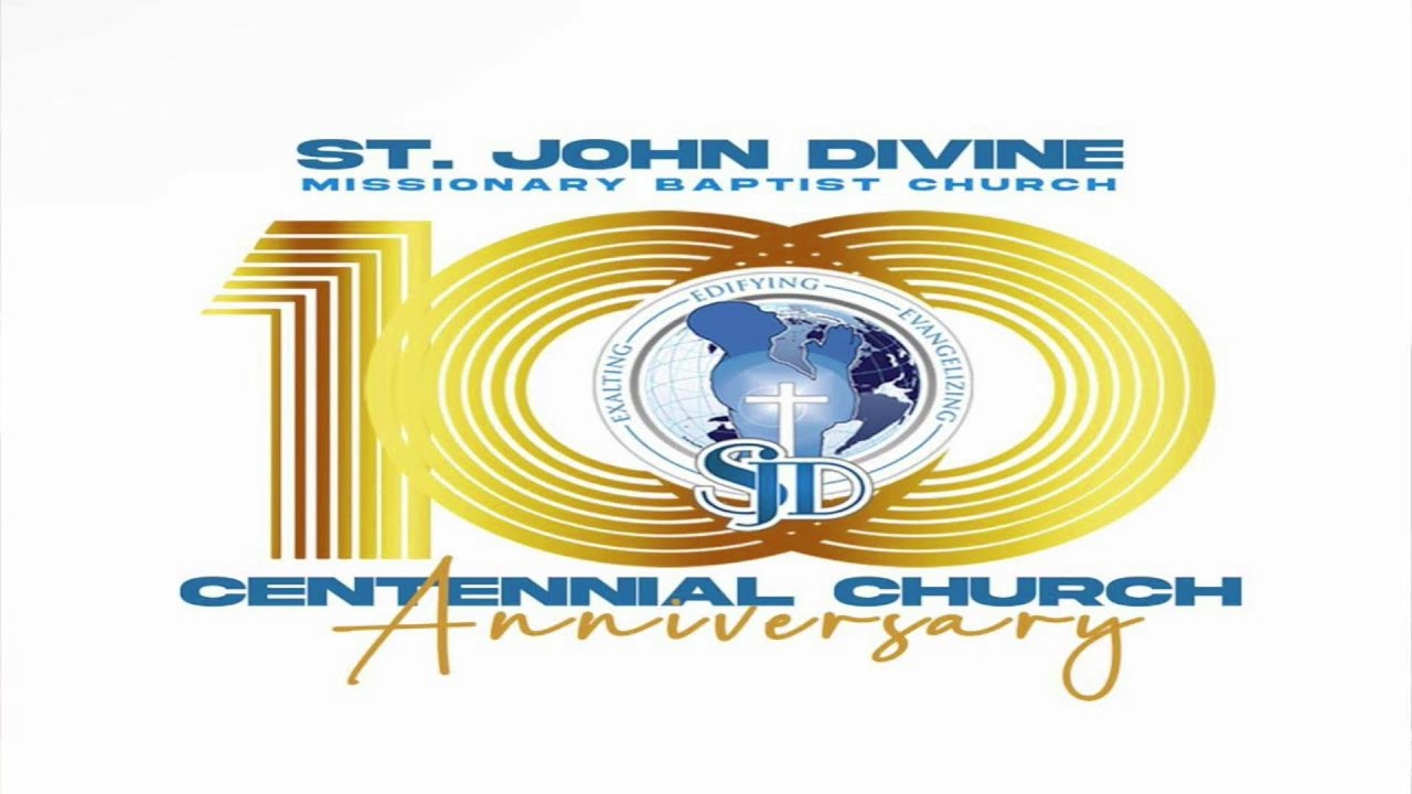 S J D's Centennial Celebration St John Divine Dr. Joseph L