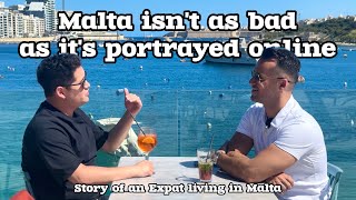 Living in Malta is NOT AS BAD as people say online