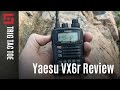 Field test review of the Yaesu VX6r - Episode 5
