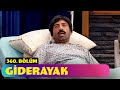 Giderayak 360 Bölüm Güldür Güldür Show Giderayak 360 Bölüm Güldür Güldür Show