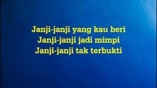 Agnes Monica - Janji Janji - Lirik River