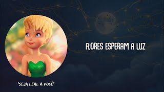 Video thumbnail of "Seja Leal a Você - Tinker Bell | Letra em português"