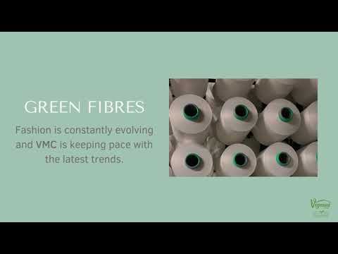 OUR GREEN FIBRES