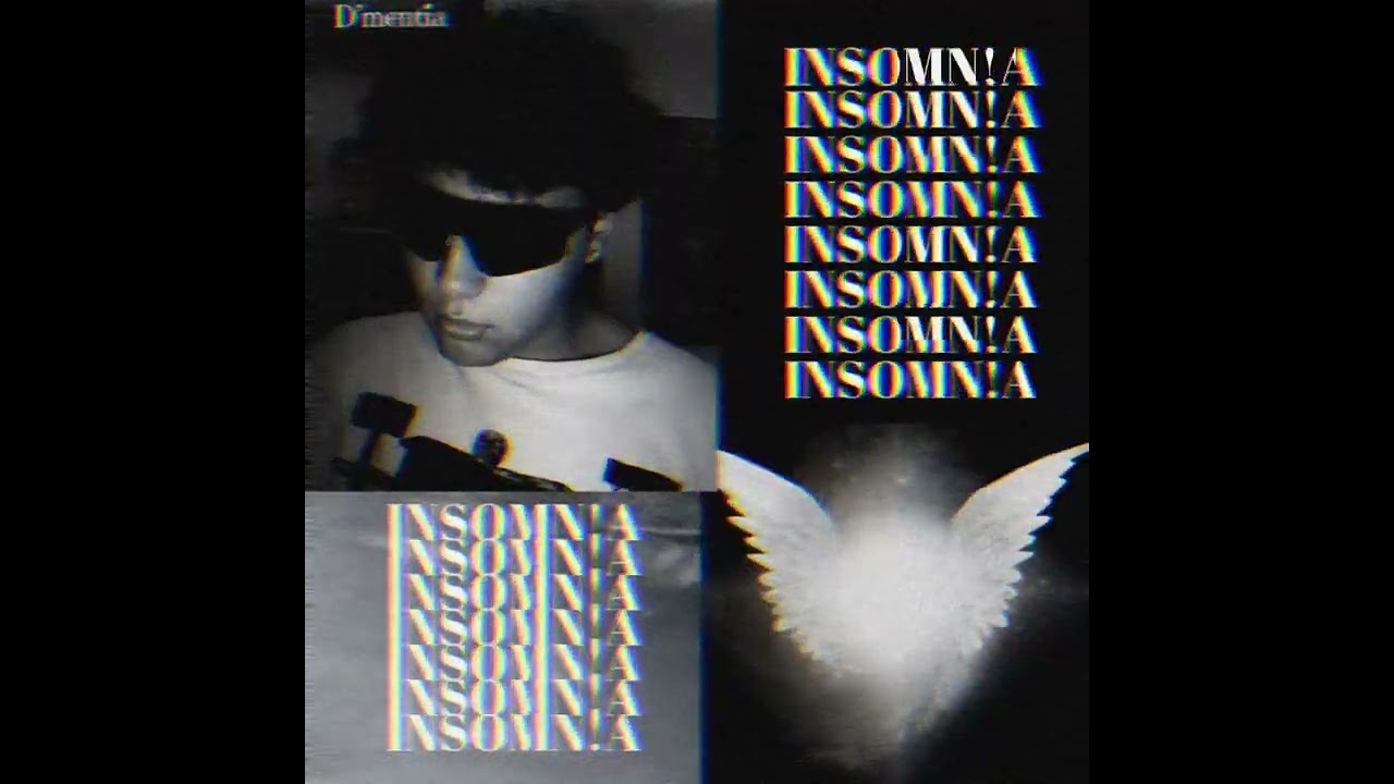 D’mentia - INSOMN!A