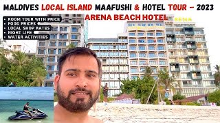 Maldives Local Island Tour | Maafushi Hotel Tour, Water Activities, Food Prices | 2023