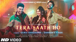 Video  Tera Saath Ho Ft Guru Randhawa, Zahrah, Karan W   Tanishk, Shabbir A, Collin D'C