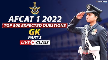 AFCAT 1 2022 Top 500 Most Expected Questions | Static GK | Part 3