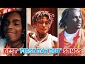 BEST &#39;FIRST DAY OUT&#39; RAP SONGS! 🔥