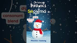 Christmas Phonics | Snowman