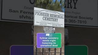 The Sylmar cemetery honoring its unmarked dead with a screening of Ed Wood's 'Plan 9'