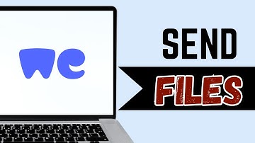 How To Use WeTransfer To Send Files | Full Guide