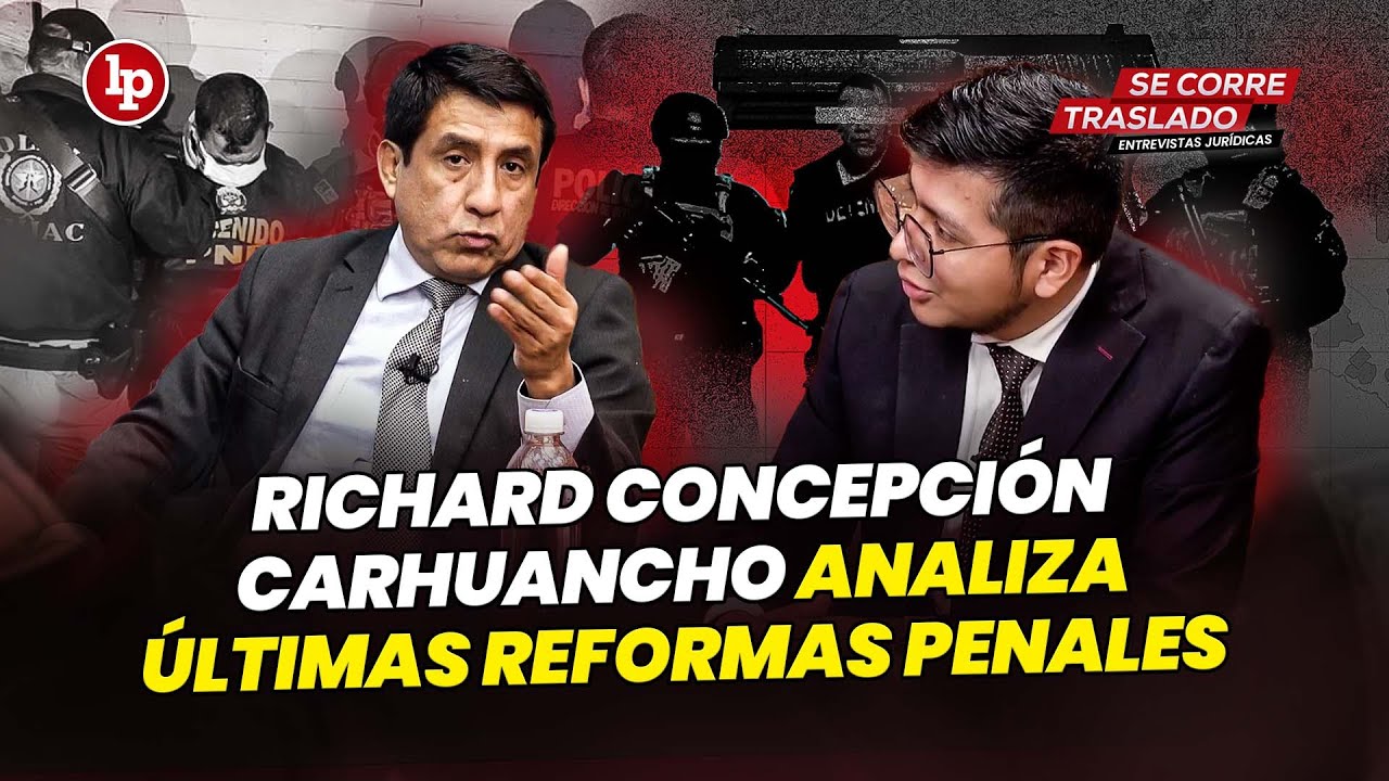 RICHARD CONCEPCIÓN CARHUANCHO analiza delito de ORGANIZACIÓN CRIMINAL y evita tocar CASO CÓCTELES