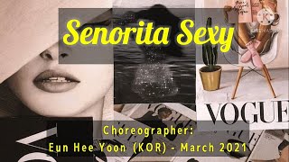 SENORITA SEXY - LINE DANCE