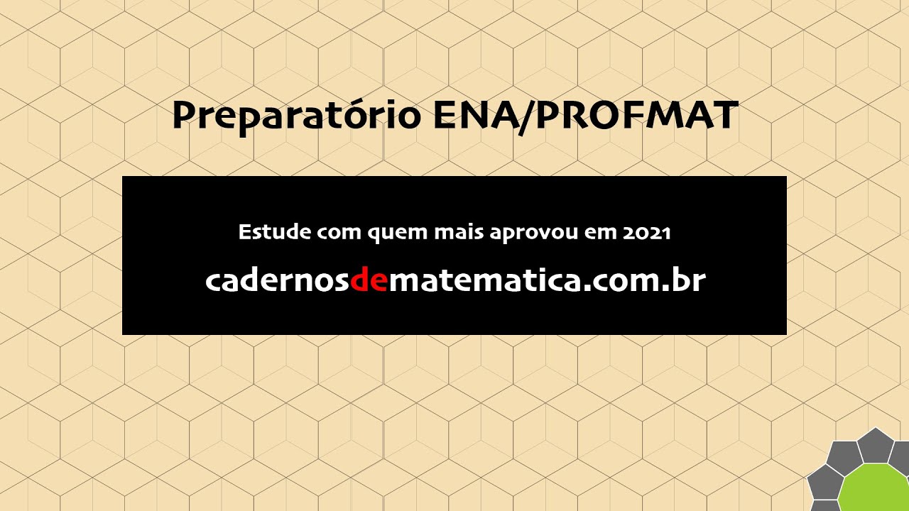 Aula 3 - Preparação para o ENA - PROFMAT - YouTube