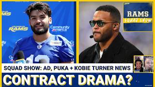 RAMS SQUAD SHOW: Contract DRAMA for Aaron Donald, Puka Nacua and Kobie Turner? Training Camp Updates