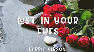 Lost in Your Eyes - Debbie Gibson ( Lyrics + Vietsub )