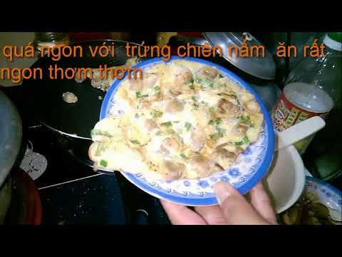 Video: Cách Làm Trứng Tráng Nấm Với Rau Thơm