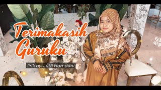 Selamat Hari Guru Nasional 2025 | Terimakasih Guruku | Naila Asyifa Official 