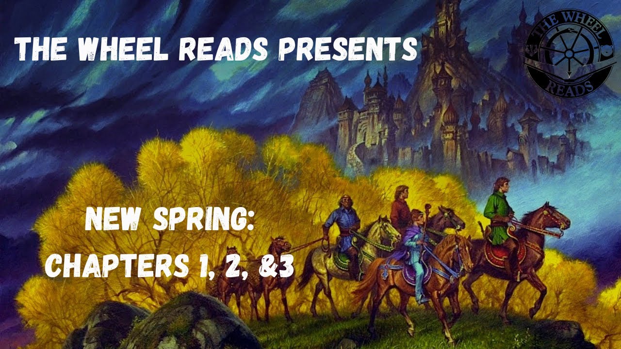 New Spring: Chapters 1, 2, and 3 (Season 9.5, Episode 1)