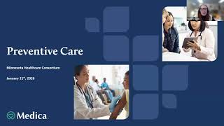 MHC: Preventive Care and Virtual Care Visits Made Simple