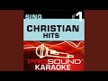 El Shaddai (Karaoke with Background Vocals) (In the Style of Amy Grant)