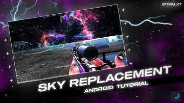 𝐇𝐨𝐰 𝐭𝐨 𝐝𝐨 𝐒𝐤𝐲 𝐫𝐞𝐩𝐥𝐚𝐜𝐞𝐦𝐞𝐧𝐭 𝐢𝐧 𝐚𝐧𝐝𝐫𝐨𝐢𝐝 𝐛𝐲 𝐒𝐓𝐎𝐑𝐌 𝐗𝐓❤🌟 #alightmotion #android #tutorial #shorts