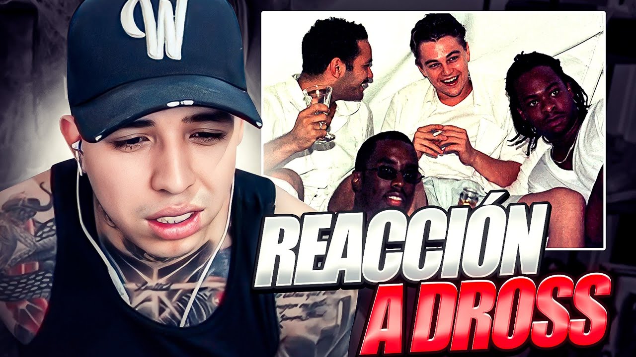 REACCIONANDO AL VIDEO DE DROSS - SEAN 