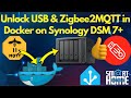 🔧 How to Connect a USB Zigbee Adapter to Synology NAS DSM 7+ 🚀 Zigbee2MQTT Setup Made Easy! 🎉