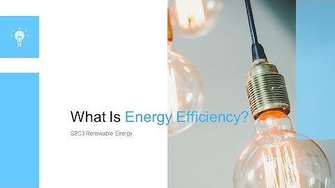 Energy Efficiency