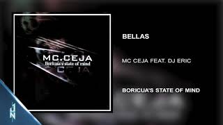 Bellas 😎 MC CEJA - Ft. Dj Eric 🎧 (Audio Cover) 📀