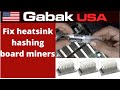 how to fix heatsink hashing board miners