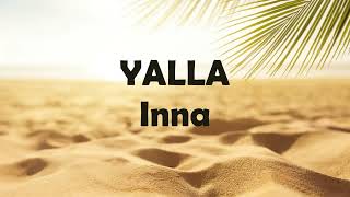 Inna - Yalla Lyrics