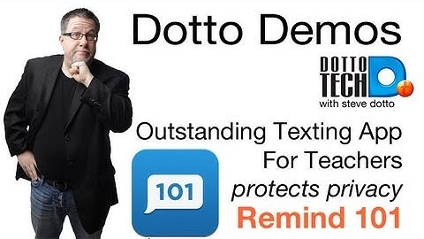 Remind 101 - Terrific Teachers App -Text Students, Protect Privacy