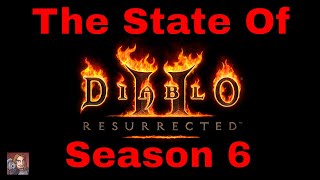 State of Diablo II Resurrected (Season 6)