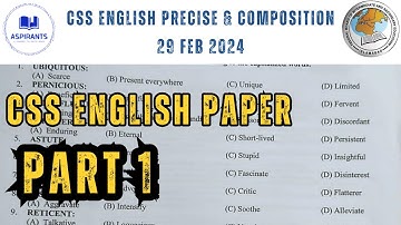 CSS 2024 English paper | CSS 2024  paper held on 29 feb 2024 |PART 1| CSS 2024