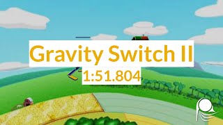Marble Blast Gold ~ Gravity Switch II 1:51.804