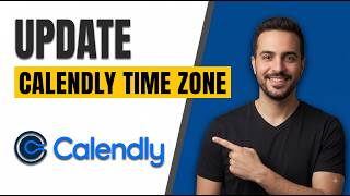 How To Update Calendly Time Zone (Easy Guide) screenshot 1