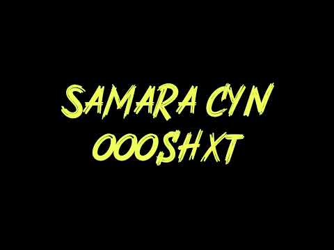 Samara Cyn - oooshxt Instrumental